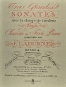 Ladurner Trois Grandes Sonates op.4