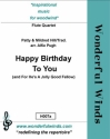 Hill, M.&P./Trad., Happy Birthday/For He's A Jolly Good Fellow 4 Flutes