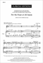 Gerald Near, For the Feast of All Saints Mixed Choir [SATB] and Organ Chorpartitur