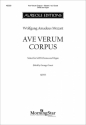 Wolfgang Amadeus Mozart, Ave Verum Corpus Mixed Choir [SATB] and Organ Chorpartitur