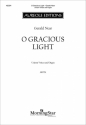 Gerald Near, O Gracious Light Unison Voices and Organ Chorpartitur