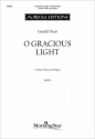 Gerald Near, O Gracious Light Unison Voices and Organ Chorpartitur