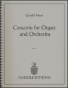 Gerald Near, Concerto for Organ and Orchestra Organ and Chamber Orchestra Partitur + Stimmen