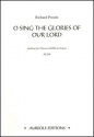 Richard Proulx, O Sing the Glories of Our Lord Mixed Choir [SATB] and Organ Chorpartitur