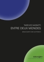 Tadeusz Kassatti, Entre Deux mondes Brass Quintet and CD Partitur + Stimmen