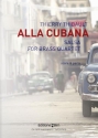 Thierry Thibault, Alla Cubana Blechblserquartett Stimmensatz