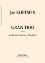 Gran Trio for trumpet, trombone and piano piano score and parts