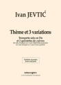 Ivan Jevti?, Thme et 3 Variations Trumpet and 2 Brass Quintets Partitur + Stimmen
