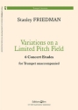 Stanley Friedman, Variations On A Limited Pitch Field Trompete Buch