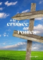 Etienne Crausaz, A La Croise Des Routes SATB Chorpartitur