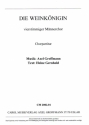 Die Weinknigin fr Mnnerchor a cappella Chorpartitur