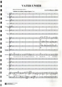Vater Unser fr Solostimme, gem Chor, Orgel und Orchester Partitur