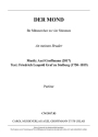 Der Mond (An meinen Bruder) Text: F. L. Graf zu Stolberg fr vier Mnnerstimmen Chorpartitur