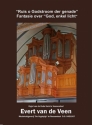 Evert van de Veen, Ruis o Godstroom Organ Book