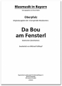 Traditional / Volksweise, Da Bou am Fensterl - Zwiefacher Blasmusik