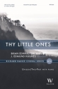 Thy Little Ones for unison/2-part choir, opt. C instrument or voice and piano score