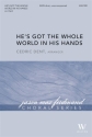 He's Got the Whole World in His Hands SATB Divisi Unaccompanied Choral Score