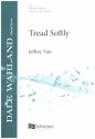Tread softly for mixed chorus, violin and guitar score