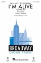 Brian Yorkey, I'm Alive SATB Choral Score