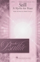Heather Sorenson, Still (A Hymn for Peace) SATB Divisi Choral Score