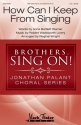 Robert Lowry, How Can I Keep from Singing TBB Choral Score