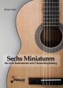 6 Miniaturen fr zwei Instrumente mit Gitarrenbegleitung Partitur und Beiheft