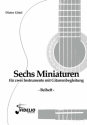 Dieter Gtzl, Sechs Miniaturen fr zwei Instrumente mit Gitarrenbeglei Melodieinstrument