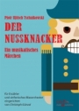 Tschaikowski, Pjotr Iljitsch, Der Nussknacker Blasorchester, Sprecher Partitur, Stimmensatz