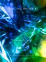 Ticheli, Frank, Dancing on Water Blasorchester Partitur, Stimmensatz