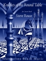 Rouse, Steve, Knights of the Round Table Blasorchester Partitur, Stimmensatz
