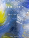 Ticheli, Frank, Lux Perpetua Blasorchester Partitur, Stimmensatz