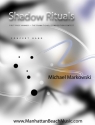 Markowski, Michael, Shadow Rituals Blasorchester Partitur, Stimmensatz