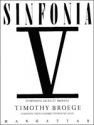 Broege, Timothy, Sinfonia V: Symphonia Sacra et Profana Blasorchester Partitur, Stimmensatz