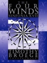 Broege, Timothy, Sinfonia XVII: The Four Winds Blasorchester Partitur, Stimmensatz