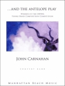 Carnahan, John, And The Antelope Play Blasorchester Partitur