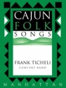 Ticheli, Frank, Cajun Folk Songs Blasorchester Partitur