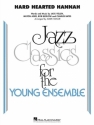 Bob Bigelow, Hard Hearted Hannah (The Vamp of Savannah) Jazz Ensemble Set
