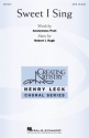 Robert Hugh, Sweet I Sing SATB Chorpartitur