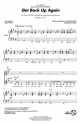 Benj Pasek_Justin Paul, Get Back Up Again 2-Part Choir Chorpartitur