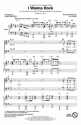 Dee Snider, I Wanna Rock 3-Part Mixed Choir Chorpartitur
