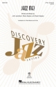 John Jacobson_Sarah Zegree_Steve Zegree, Jazz Me! 2-Part Choir Chorpartitur
