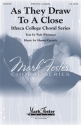 Shawn Crouch, As They Draw To A Close SATB a cappella Chorpartitur