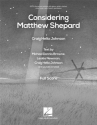 Considering Matthew Shepard SATB and Chamber Ensemble Partitur + Stimmen