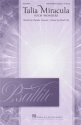 Brad Nix, Talia Miracula (Such Wonders) SSAATTBB A Cappella Chorpartitur