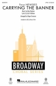 Alan Menken, Carrying The Banner 2-Part Choir Chorpartitur