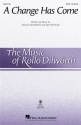Jim Papoulis, A Change Has Come SATB Chorpartitur