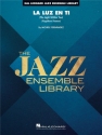 Michele Fernndez, La Luz En Ti (The Light Within You) Jazz Ensemble Partitur + Stimmen