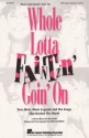 Whole Lotta Faintin' Goin' On (Feature Medley) SATB Chorpartitur