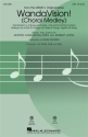 Robert Lopez_Kristen Anderson-Lopez, WandaVision! (Choral Medley) SAB Chorpartitur