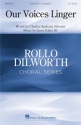 James Eakin, Our Voices Linger SATB A Cappella Chorpartitur